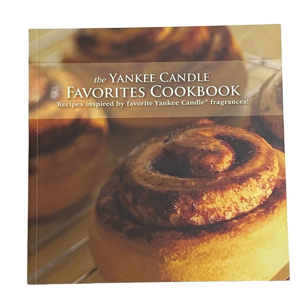 Yankee Candle Favorites Cookbook 2010 First Edition Recipes Softcover Foodie